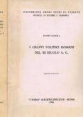 img Càssola Filippo - I Gruppi Politici Romani nel III Secolo A. C.  (1968)