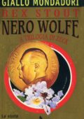 Rex Stout - Trilogia di Zeck. Nero Wolfe contro il male (1997)