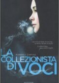 Kimberly Derting - La collezionista di voci (2011)