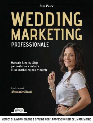 Ines Pesce – Wedding Marketing Professionale (2019)