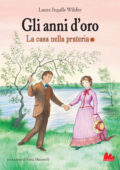 Laura Ingalls Wilder - Gli anni d'oro (2018)