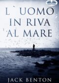 Jack Benton - L'Uomo In Riva Al Mare (2021)