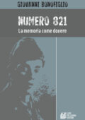 img Giovanni Bonofiglio - Numero 821. La memoria come dovere (2021)