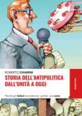 img Roberto Chiarini - Storia dell’antipolitica dall’unità a oggi (2021)