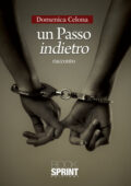 img Domenica Celona - Un passo indietro (2013)