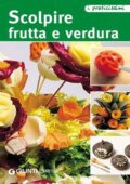 img Giunti - Scolpire frutta e verdura (2011)