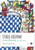 Italo Calvino - L'Uccel Belverde e altre fiabe italiane (2011)