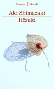 Aki Shimazaki – Hōzuki (2021)