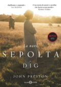 John Preston - La nave sepolta. The Dig (2021)