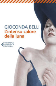 Gioconda Belli – L’intenso calore della luna (2019)