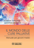 img Adriana Turriziani, Giovanni Zaninetta - Il Mondo delle Cure Palliative (2020)