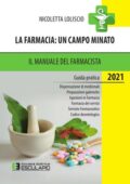 Nicoletta Loliscio - La Farmacia: un campo minato (2021)