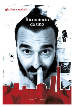 Gianluca Nadalini – Ricomincio da uno (2020)