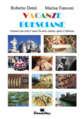 Roberto Denti, Marisa Fanconi - Vacanze Bresciane (2021)