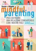 Susan Bögels - Mindful parenting (2020)