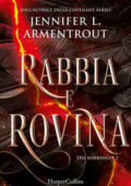 Jennifer L. Armentrout - Harbinger Vol. 2. Rabbia e rovina (2021)