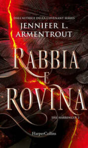 Jennifer L. Armentrout – Harbinger Vol. 2. Rabbia e rovina (2021)