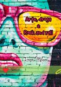 img Irene Milani - Arte, droga & rock and roll (2021)