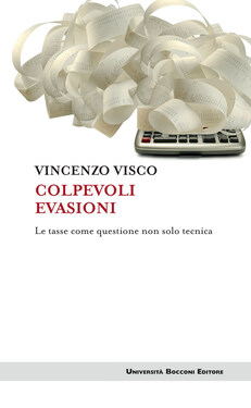 Vincenzo Visco – Colpevoli evasioni (2017)
