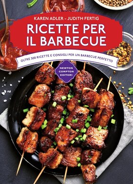 Karen Adler, Judith Fertig – Ricette per il barbecue (2015)
