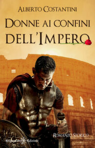 Alberto Costantini – Donne ai confini dell’Impero (2021)