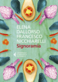Francesco Nicchiarelli, Elena Dallorso - Signoramia (2021)