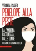 Veronica Passeri - Penelope alla peste (2020)