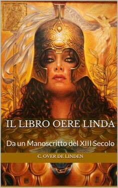 C. Over de Linden – Il Libro Oere Linda (2021)