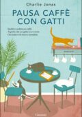 img Charlie Jonas - Pausa caffè con gatti (2021)