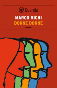 Marco Vichi – Donne donne (2013)