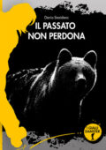 img Dario Snaidero - Il passato non perdona (2021)