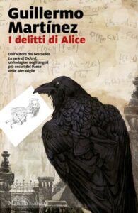 Guillermo Martínez – I delitti di Alice (2021)