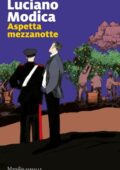 Luciano Modica - Aspetta mezzanotte (2021)