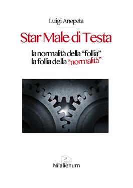 Luigi Anepeta – Star Male di Testa (2014)