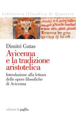 Dimitri Gutas – Avicenna e la tradizione aristotelica (2014)