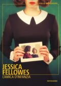 Jessica Fellowes - L'amica d'infanzia (2021)