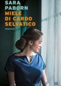 Sara Paborn - Miele di cardo selvatico (2021)