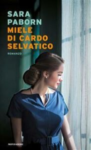 Sara Paborn – Miele di cardo selvatico (2021)