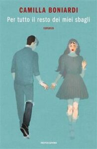 Camilla Boniardi – Per tutto il resto dei miei sbagli (2021)