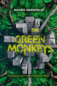 Mauro Garofalo – The Green Monkeys (2021)