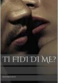 Wakanda Wuti - Ti fidi di me? (2021)