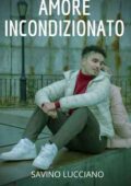 img Savino Lucciano - Amore incondizionato (2021)