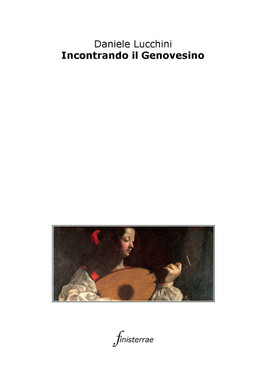 Daniele Lucchini – Incontrando il Genovesino (2017)