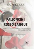 img Lady Killer - Palloncini rosso sangue (2021)