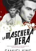 img Samuel King - La Maschera Nera (2021)