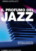 Arrigo Cappelletti - Il profumo del jazz (2021)
