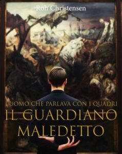 Roh Christensen – Il guardiano maledetto (2021)