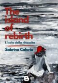img Sabrina Caforio - The island of rebirth. L