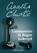 Agatha Christie - L'assassinio di Roger Ackroyd (2021) (mp3 - 128 kbps)