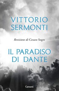 Vittorio Sermonti – Il Paradiso di Dante (2021)